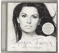 Twain, Shania - When You Kiss Me/Up! - Ecd