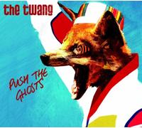 Twang - Push the Ghosts -2tr-