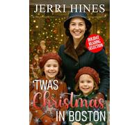 ’Twas Christmas in Boston (Holiday Reading Selection)