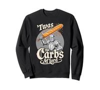 'TWAS The Carbs M'Lord Bread EnthusiastMedieval Paladin Sudadera