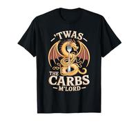 'TWAS The Carbs M'Lord Funny Fantasy Dragon Pasta Lover Camiseta