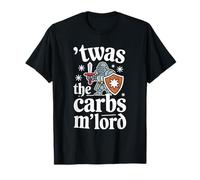 'TWAS The Carbs M'Lord Funny Thanksgiving Knight Cockies Camiseta