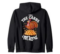 'TWAS The Carbs M'Lord Funny Thanksgiving Turkey Meme Sudadera con Capucha