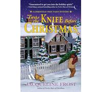 Twas the Knife Before Christmas: A Christmas Tree Farm Mystery: 2