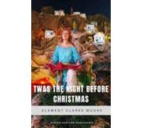 Twas The Night Before Christmas (ebook)