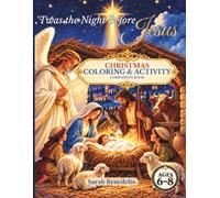 'Twas the Night Before Jesus - Christmas Coloring & Activity Companion Book