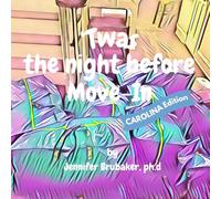 'Twas the Night Before Move-In: Carolina Edition ('Twas the Night Before Move In: Campus Series)