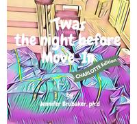 'Twas the Night Before Move-In: Charlotte Edition ('Twas the Night Before Move In: Campus Series)