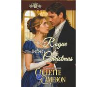 ’Twas the Rogue Before Christmas (The Honorable Rogues®)