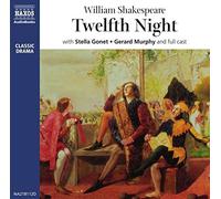 Twelfth Night (Classic Drama) by Shakespeare, William (2000) Audio CD