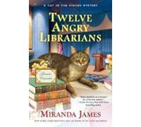 Twelve Angry Librarians (ebook)