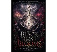 Twelve Butterfly: The Black Rose Blooms: 3