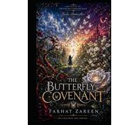 Twelve Butterfly: The Butterfly Covenant