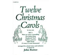 [(Twelve Christmas Carols Set 1: Vocal Score)] [Author: John Rutter] published on (December, 2006)
