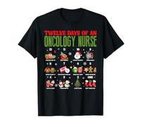 Twelve Days of An Oncology Nurse Merry Christmas PJS Mujer Camiseta