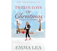 Twelve Days of Christmas: Her Side of the Story: 1