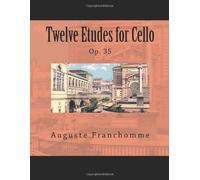 Twelve Etudes for Cello: Op. 35