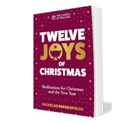 Twelve Joys of Christmas pack of 10: Meditations for Christmas and the New Year