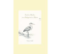 Twelve Myths from Hedgerow to Shore