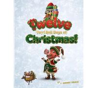Twelve Terri Bull Days of Christmas! (Terri Bull Adventures)