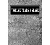 Twelve Years a Slave