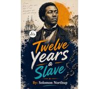 Twelve Years a Slave