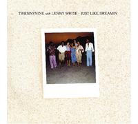 Twennynine With Lenny White - Just Like Dreamin