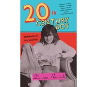 Twentieth-Century Boy: Notebooks of the Seventies