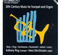 Twentieth Century Music for Tr - 20th Century Music for Trumpet & Organ