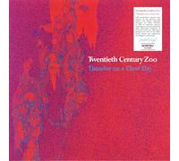 twentieth century zoo - Thunder On A Clear Day [VINYL]