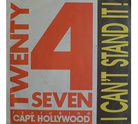 Twenty 4 Seven - I can't stand it (feat. Captain Hollywood) / Vinyl single [Vinyl-Single 7'']
