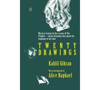 Twenty Drawings: [Annotated] Mystical Artworks of the Soul