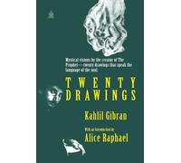 Twenty Drawings: [Annotated] Mystical Artworks of the Soul