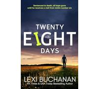 Twenty Eight Days