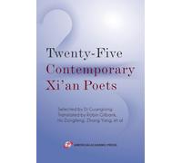 Twenty-Five Contemporary Xi'an Poets