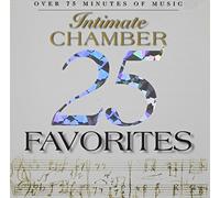 Twenty Five Intimate Chamber F - 25 Intimate Chamber Favorites