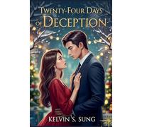 Twenty-Four Days of Deception