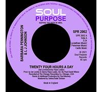 Twenty Four Hours A Day-7" 45