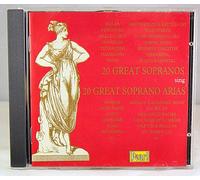 Twenty Great Sopranos - Sing 20 Soprano Arias