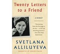 Twenty Letters to a Friend: A Memoir