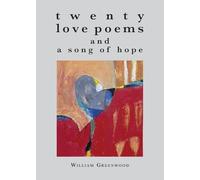 twenty love poems and a song of hope