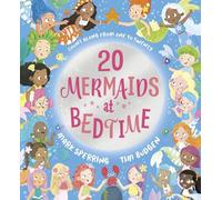 Twenty Mermaids at Bedtime: An underwater counting-to-bed adventure from superstar duo Mark Sperring and Tim Budgen (Twenty at Bedtime)