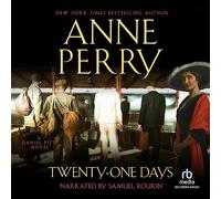 Twenty-One Days (The Daniel Pitt Mystery Series, Libro 1)