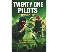 TWENTY ONE PILOTS BIOGRAPHY: How Two Voices Changed Modern Alternative Music