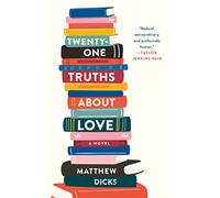 Twenty-One Truths about Love