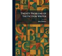 Twenty Problems of the Fiction Writer