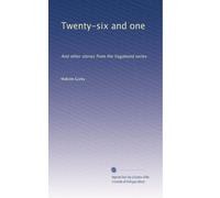 Twenty-six and one: And other stories from the Vagabond series