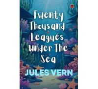 Twenty Thousand Leagues Under The Sea