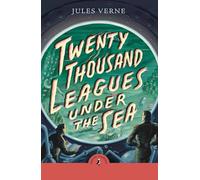 Twenty Thousand Leagues Under the Sea: An abridged edition of the classic novel
