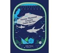 Twenty Thousand Leagues Under the Sea | Jules Verne